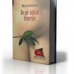 Cateva motive pentru care iubim femeile – Mircea Cartarescu